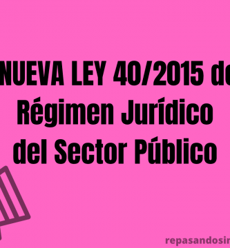 ley 40/2015 de regimen juridico del sector publico
