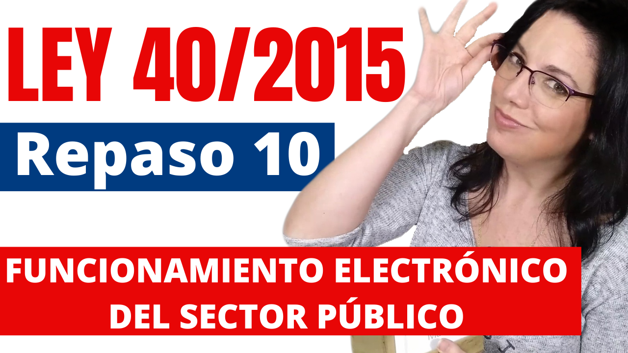 funcionamiento electronico ley 40/2015