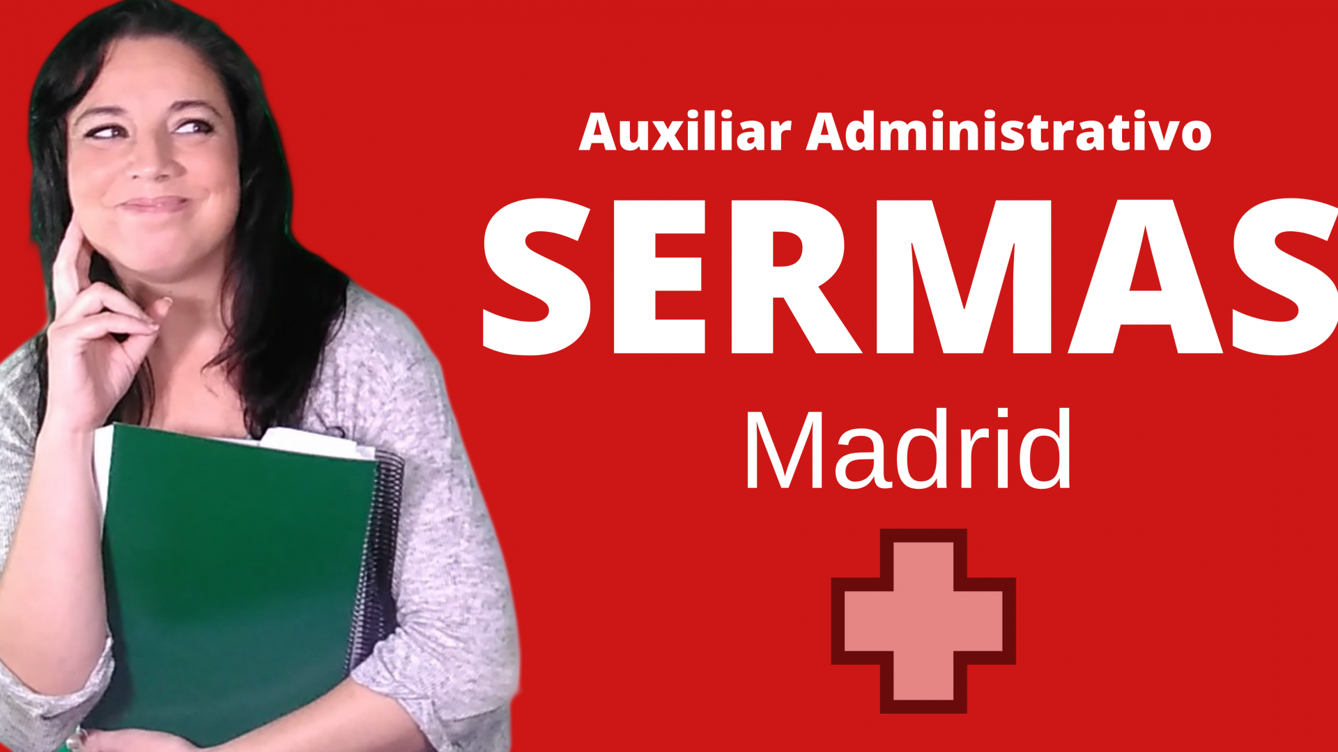 Oposiciones Administrativo SERMAS Madrid
