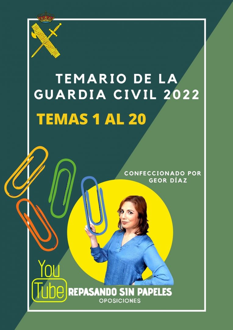 TEMARIO GUARDIA CIVIL 2022 Temas 1-20