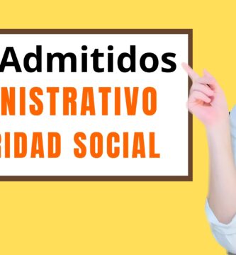 lista admitidos administrativo seguridad social 2026