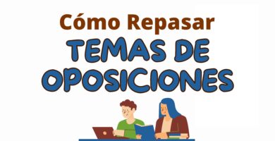 como repasar temas de oposiciones