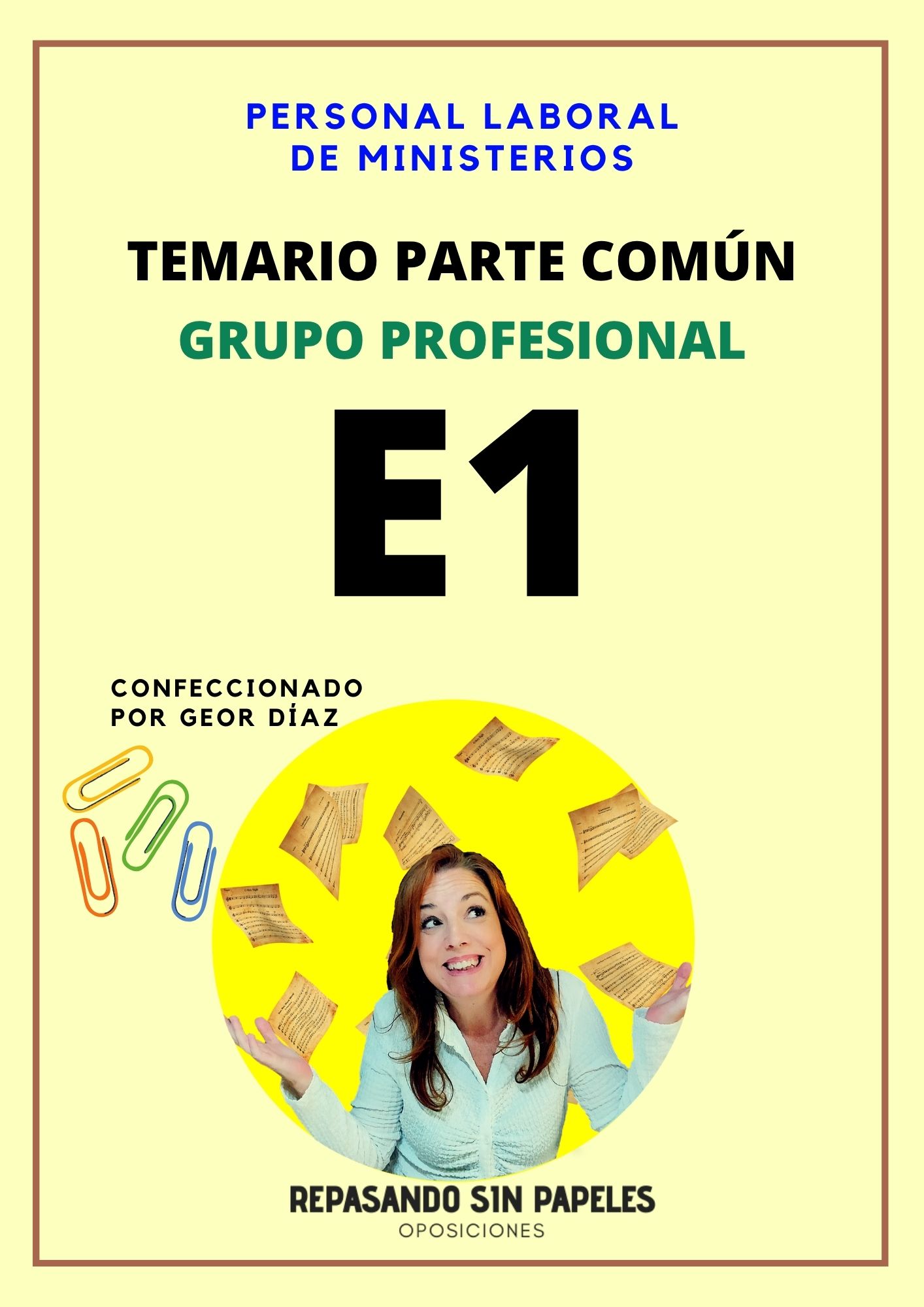 temario personal laboral fijo ministerio grupo profesional E1